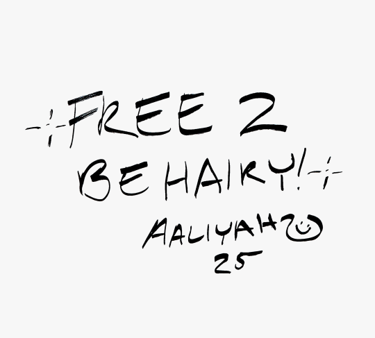 text that reads: free 2 be hairy